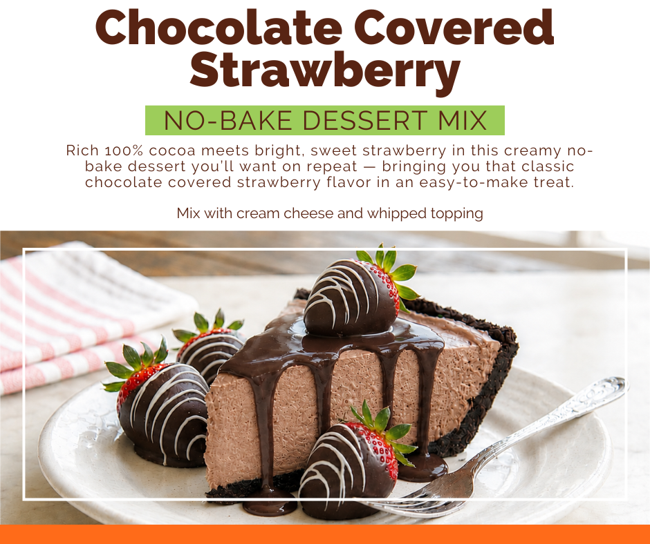 *NEW Chocolate Covered Strawberry No-Bake Dessert Mix