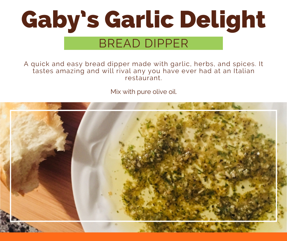 Gaby's Garlic Delight Bread Dipper
