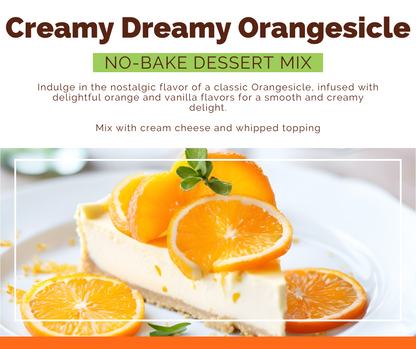 *NEW Creamy Dreamy Orangesicle No-Bake Dessert Mix