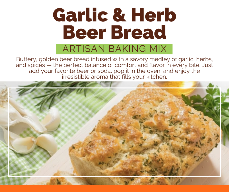 *NEW Garlic & Herb Beer Bread Baking Mix
