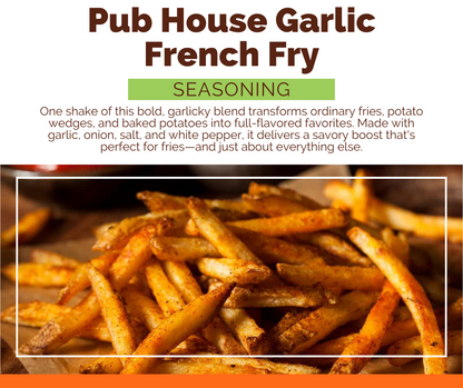 Pub House Garlic French Fry Seasoning