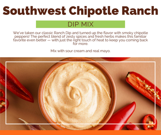 Southwest Chipotle Ranch Dip Mix